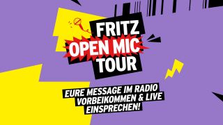 Fritz Open Mic Tour 2023 - Eure Messages (Quelle: Fritz)