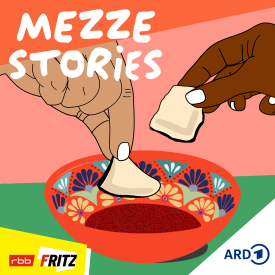Mezze Stories Header (Quelle: Fritz | Nes Kapucu und Mirza Odabaşı)